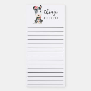 Bull Terrier Dog Things to Fetch Magnetic Notepad