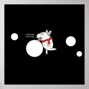 Bull Terrier Doodle enjoying snow Poster