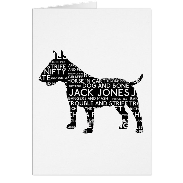 Bull Terrier London Slang Cockney (Front)