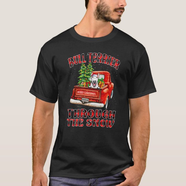 Bull Terrier Through The Snow Christmas Truck Plai T-Shirt (Front)