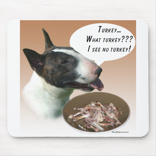 Bull Terrier Turkey Mouse Pad (Front)