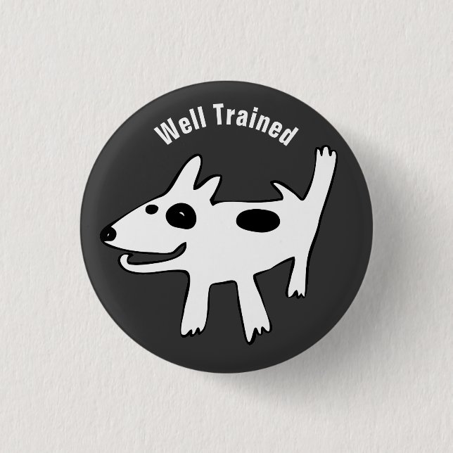 Bull Terrier Well Trained 1 Inch Round Button (Front)