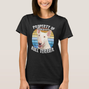 Bull Terrier White Retro Property Of T-Shirt