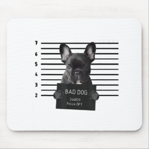 Bulldog Bad Dog Jail Frenchie Dog Mom Lover Mouse Pad