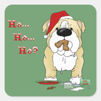 Bulldog Christmas - Ho Ho Ho??? Square Sticker