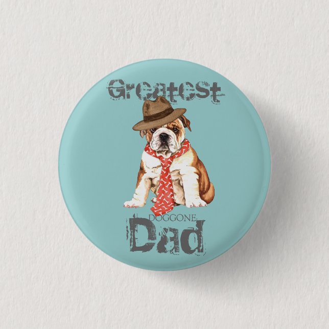 Bulldog Dad 1 Inch Round Button (Front)