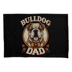 bulldog dad – cute vintage bulldog father’s day pillowcase