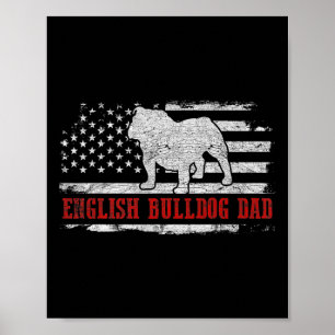 Bulldog Dad Distressed American Flag Patriotic Dog Poster