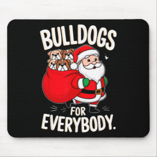 Bulldog For Everybody Funny Santa Christmas Mouse Pad