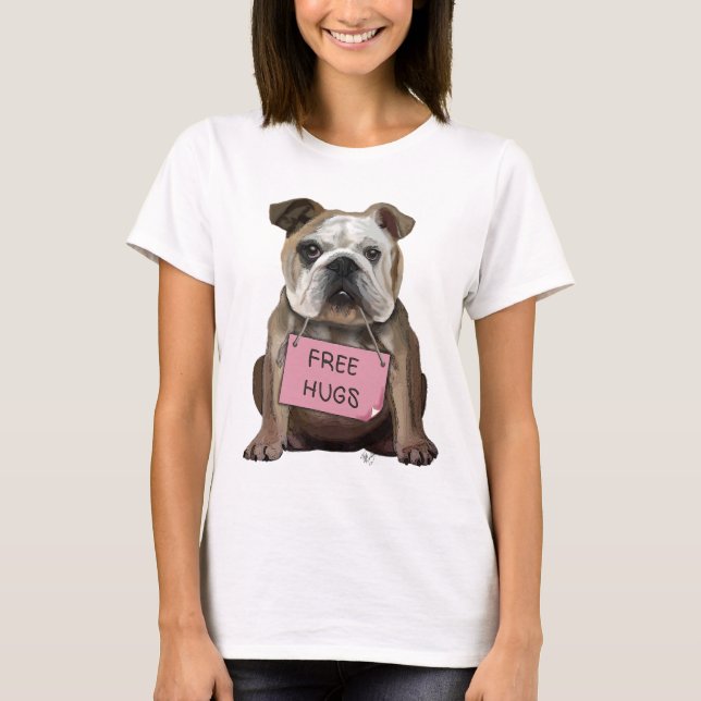 Bulldog Free Hugs T-Shirt (Front)