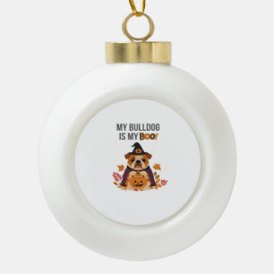 Bulldog Halloween Costume  My Bulldog is My Boo Do Ceramic Ball Christmas Ornament