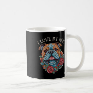 Bulldog I Love My Mom Dog Tattoo Coffee Mug