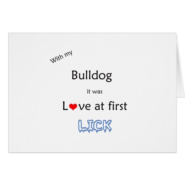 Bulldog Lick Design (Front Horizontal)