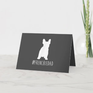 Bulldog Lover   Frenchie Dad French Bulldog Dad Holiday Card