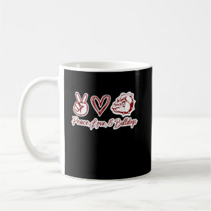 Bulldog Lovers Bulldog Peace Love Bulldog Owner Coffee Mug