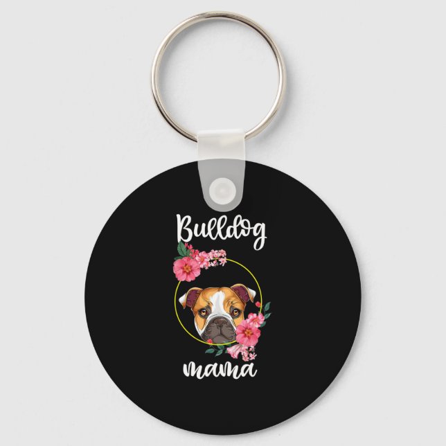 Bulldog Mama Dog Mom Floral  Keychain (Front)