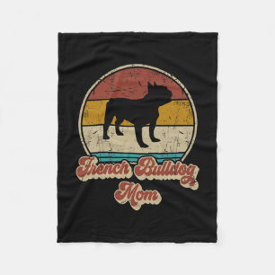 Bulldog Mom Dog Lover Gift For Women Frenchie Mama Fleece Blanket