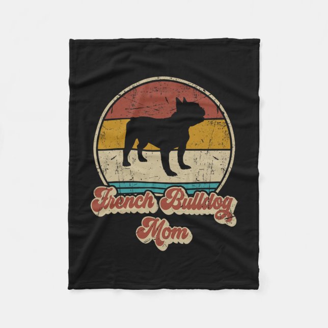 Bulldog Mom Dog Lover Gift For Women Frenchie Mama Fleece Blanket (Front)