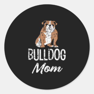 Bulldog Mom Fun Saying Womens  Classic Round Sticker