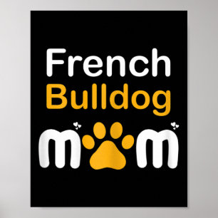 Bulldog Mom Poster