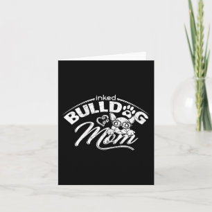 Bulldog Mom Tattoos Old English Bulldog Mom Tattoo Card