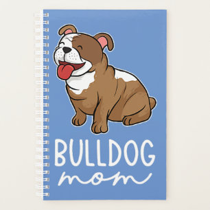 Bulldog Mom Women Bulldog Lover  Planner