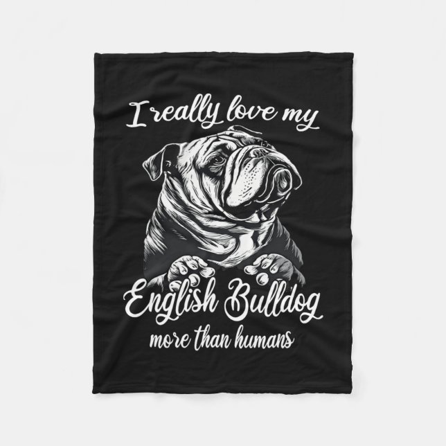 Bulldog Outfit Love My English Bulldog  Fleece Blanket (Front)