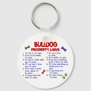 Bulldog Property Laws 2 Keychain