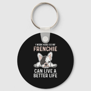 Bulldog Quote For A French Bulldog Owner Keychain