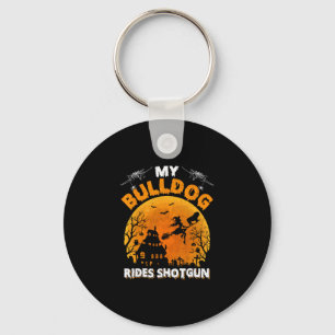 Bulldog Ride Shotgun Fun Bulldog Halloween Keychain