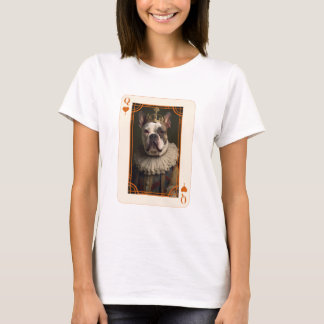 Bulldog Royale: The Queen Hearts T-Shirt