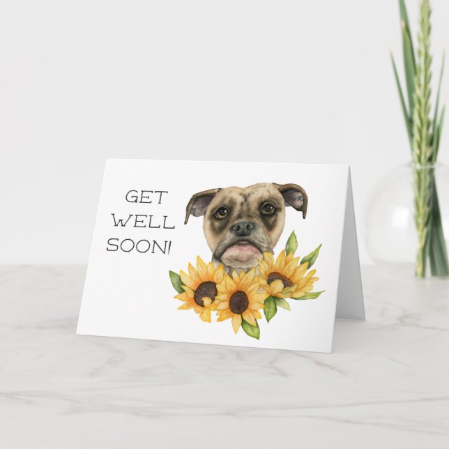 Bulldog Sunflowers Watercolor  | Get Well Soon Card (Front)