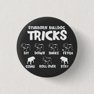 Bulldog Tricks 1 Inch Round Button