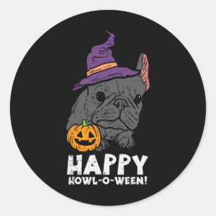 Bulldog Witch Happy Howl O Ween Fun Halloween Dog Classic Round Sticker