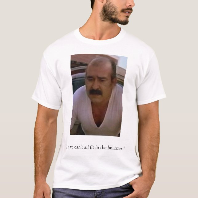 Bulldozer T-Shirt (Front)