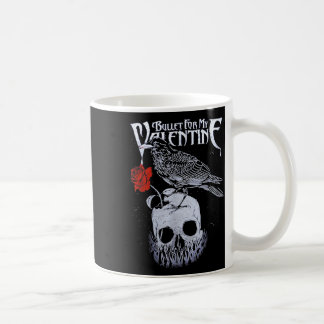 Bullet Funny For My Valentinee Skull Roses  Coffee Mug