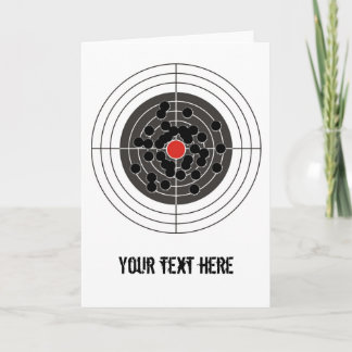 Bullet holes in target - but not the bulls-eye! card