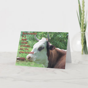 Bullheaded not Cowheaded-customize Card