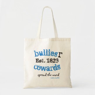 BulliesRCowards SpreadTheWord Tote Bag