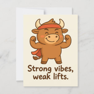 Bullio® Strong Vibes – Funny Cartoon Postcard