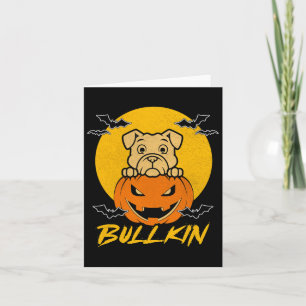 Bullkin Halloween Funny Bulldog Halloween Pumpkin  Card