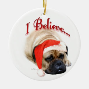Bullmastiff I Believe Ceramic Ornament