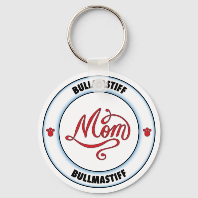 BULLMASTIFF mom Keychain (Front)