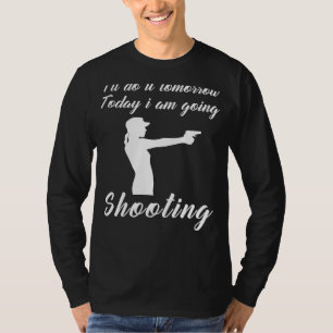 Bullseye Fun Today, Procrastinate Tomorrow: Funny T-Shirt
