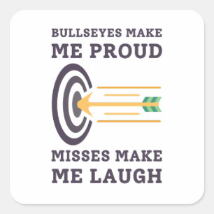 Bullseyes Make Me Proud Archery Dad Square Sticker