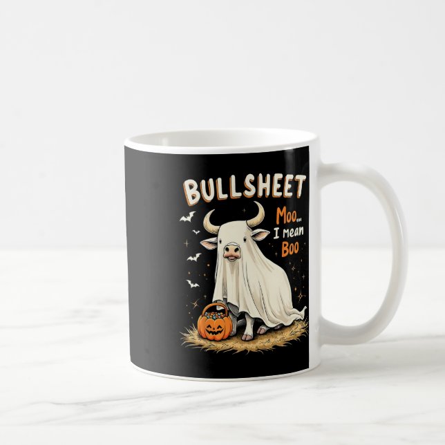 Bullsheet Cow Ghost Pun Funny Halloween Trick Or T Coffee Mug (Right)