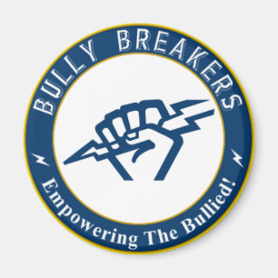 Bully Breaker Official Merchandise Magnet