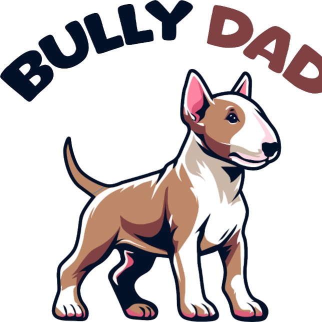 Bully Dad T-Shirt (Creator Uploaded)