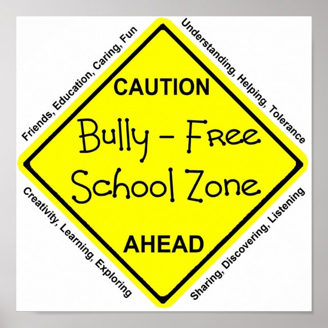 Bully - Free School Zone Poster (Front)