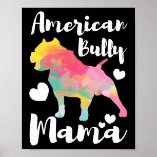 Bully Mama Bulldog Owner Mom  Poster